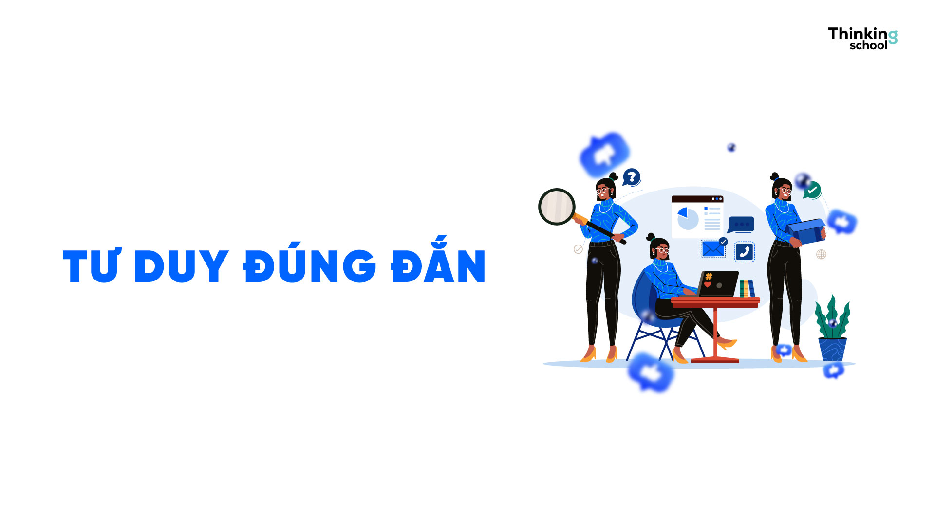 Tư duy đúng đắn