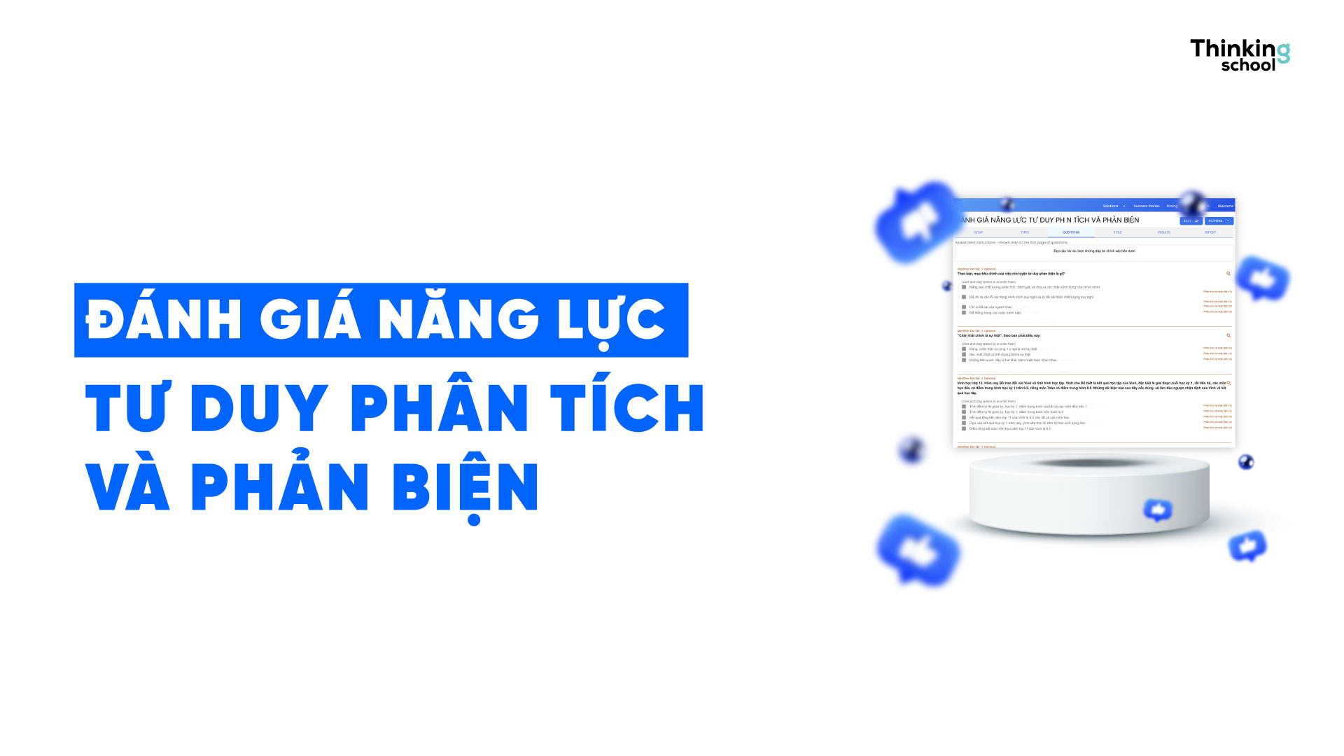 Đánh giá: Tư duy phân tích và phản biện (40 câu)