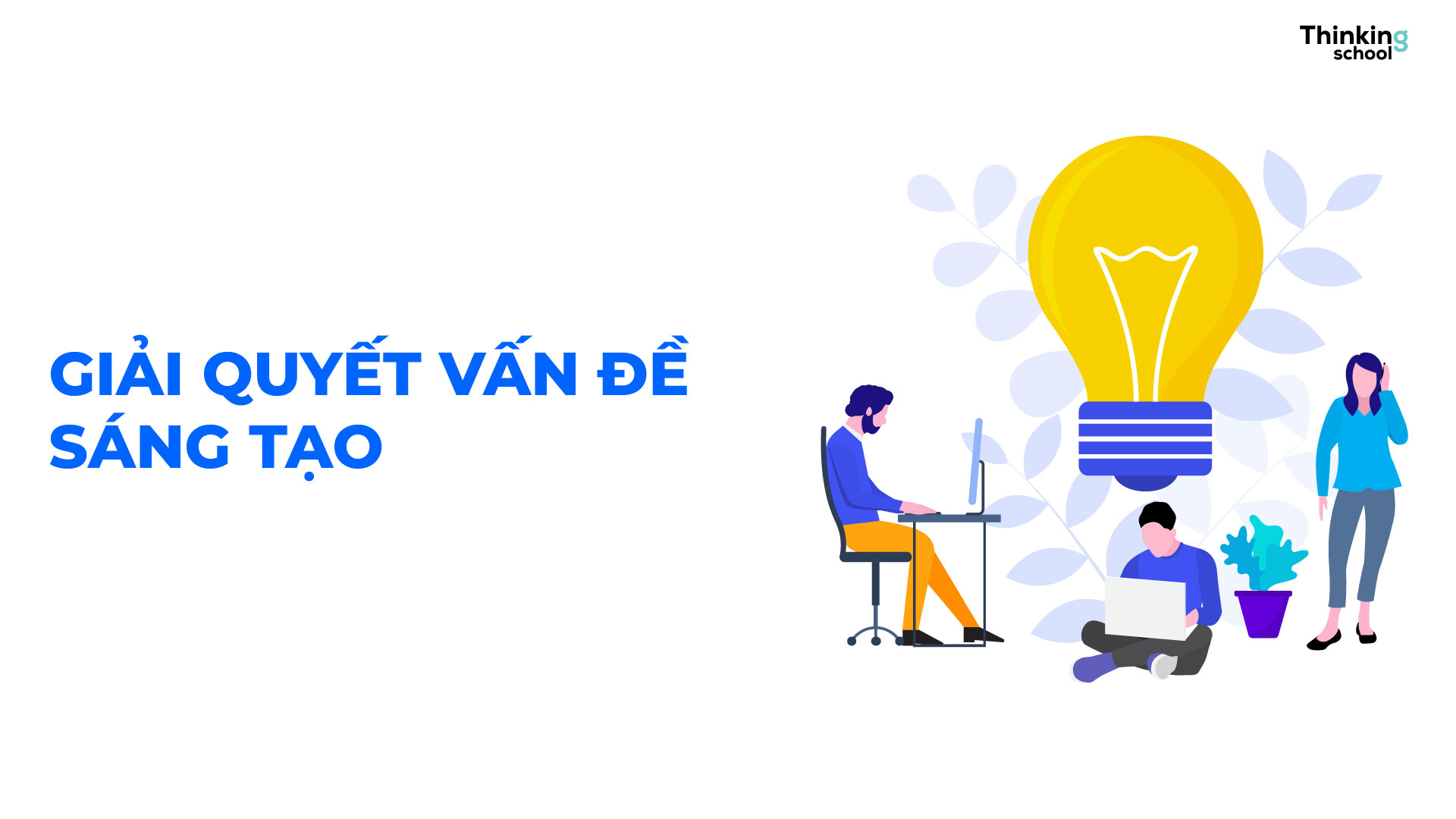 Giải quyết vấn đề sáng tạo