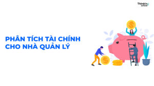 Phân tích Tài chính cho nhà quản lý