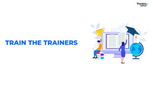 Train the trainers